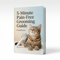 5-Minute Pain-Free Grooming Guide (E-book)